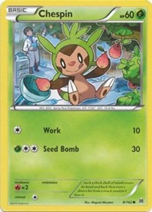 Chespin (8) 008/162 - Reverse Holofoil XY BREAKthrough - Common