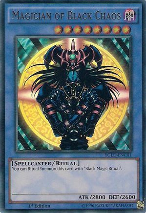 Magician of Black Chaos (YGLD-ENC01) - King of Games: Yugi's Legendary Decks 1st Edition