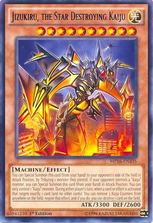 Jizukiru, the Star Destroying Kaiju (MP16-EN235) - 2016 Mega-Tins Mega Pack Unlimited