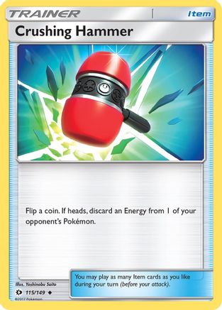 Crushing Hammer 115/149 - Reverse Holofoil SM Base Set - Uncommon