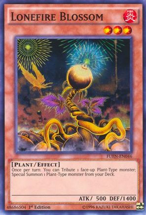Lonefire Blossom (FUEN-EN046) - Fusion Enforcers 1st Edition