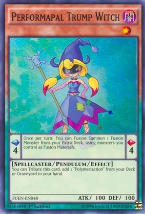 Performapal Trump Witch (FUEN-EN048) - Fusion Enforcers 1st Edition