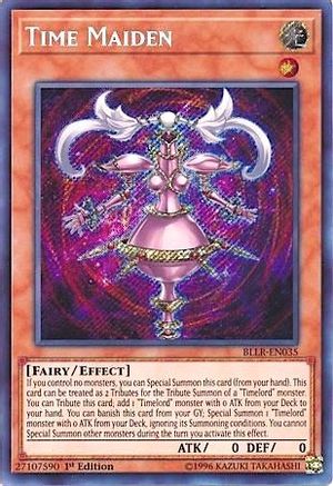 Time Maiden (BLLR-EN035) - Battles of Legend: Light's Revenge 1st Edition