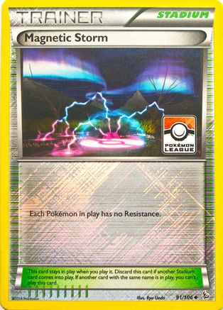 Magnetic Storm 091/106 - Reverse Holofoil League & Championship Cards - Promo