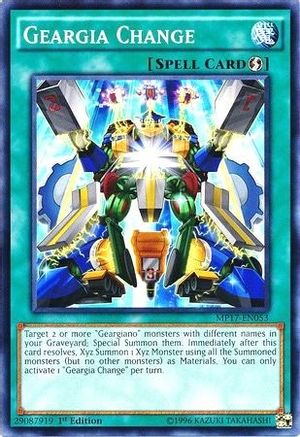 Geargia Change (MP17-EN053) - 2017 Mega-Tins Mega Pack 1st Edition