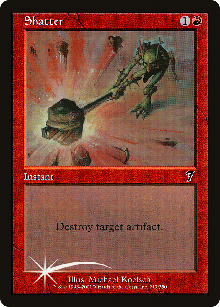 Shatter (7ED-217★) - 7th Edition Foil