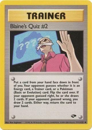 Blaine's Quiz #2 111/132 - Unlimited Gym Challenge - Uncommon