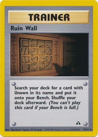 Ruin Wall 074/75 - Unlimited Neo Discovery - Uncommon