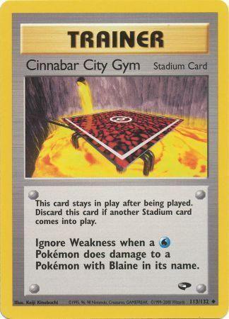 Cinnabar City Gym 113/132 - Unlimited Gym Challenge - Uncommon