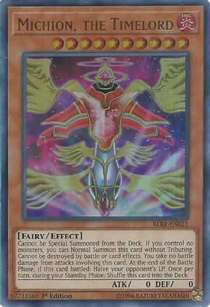Michion, the Timelord (BLRR-EN021) - Battles of Legend: Relentless Revenge 1st Edition