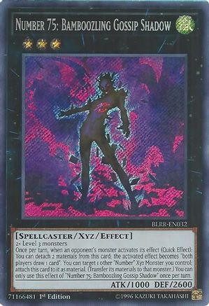 Number 75: Bamboozling Gossip Shadow (BLRR-EN032) - Battles of Legend: Relentless Revenge 1st Edition