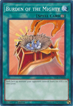 Burden of the Mighty (YS18-EN030) - Starter Deck: Codebreaker 1st Edition