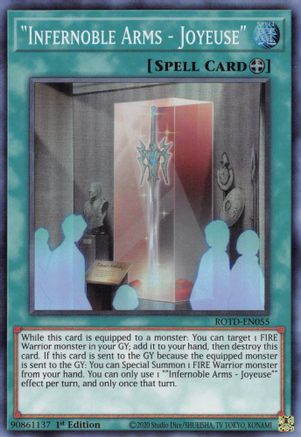 "Infernoble Arms - Joyeuse" (ROTD-EN055) - Rise of the Duelist 1st Edition