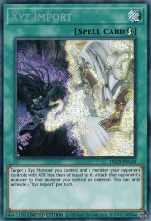 Xyz Import (DLCS-EN145) - Dragons of Legend: The Complete Series Limited