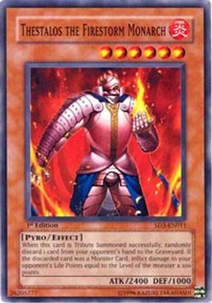 Thestalos the Firestorm Monarch (SD3-EN011) - Structure Deck: Blaze of Destruction 1st Edition