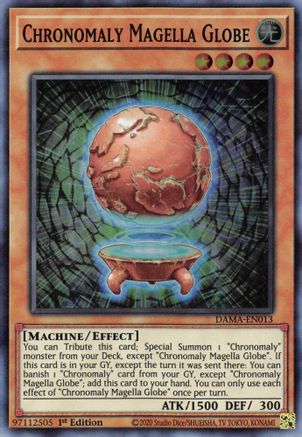 Chronomaly Magella Globe (DAMA-EN013) - Dawn of Majesty 1st Edition