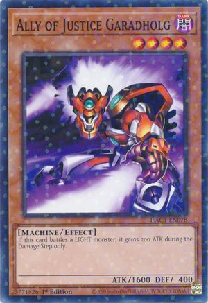 Ally of Justice Garadholg (Duel Terminal) (HAC1-EN078) - Hidden Arsenal: Chapter 1 1st Edition