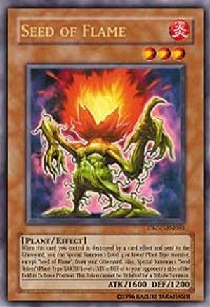 Seed of Flame (CSOC-EN081) - Crossroads of Chaos 1st Edition