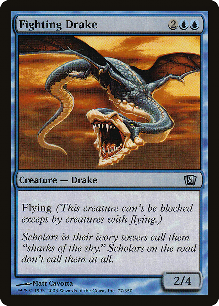 Fighting Drake (8ED-77★) - 8th Edition Foil