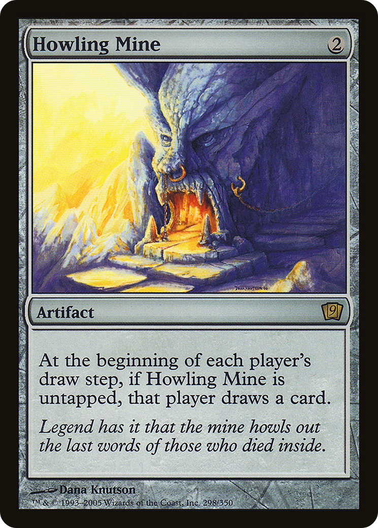 Howling Mine (9ED-298★) - 9th Edition