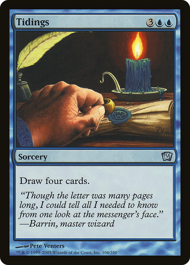 Tidings (9ED-106★) - 9th Edition Foil