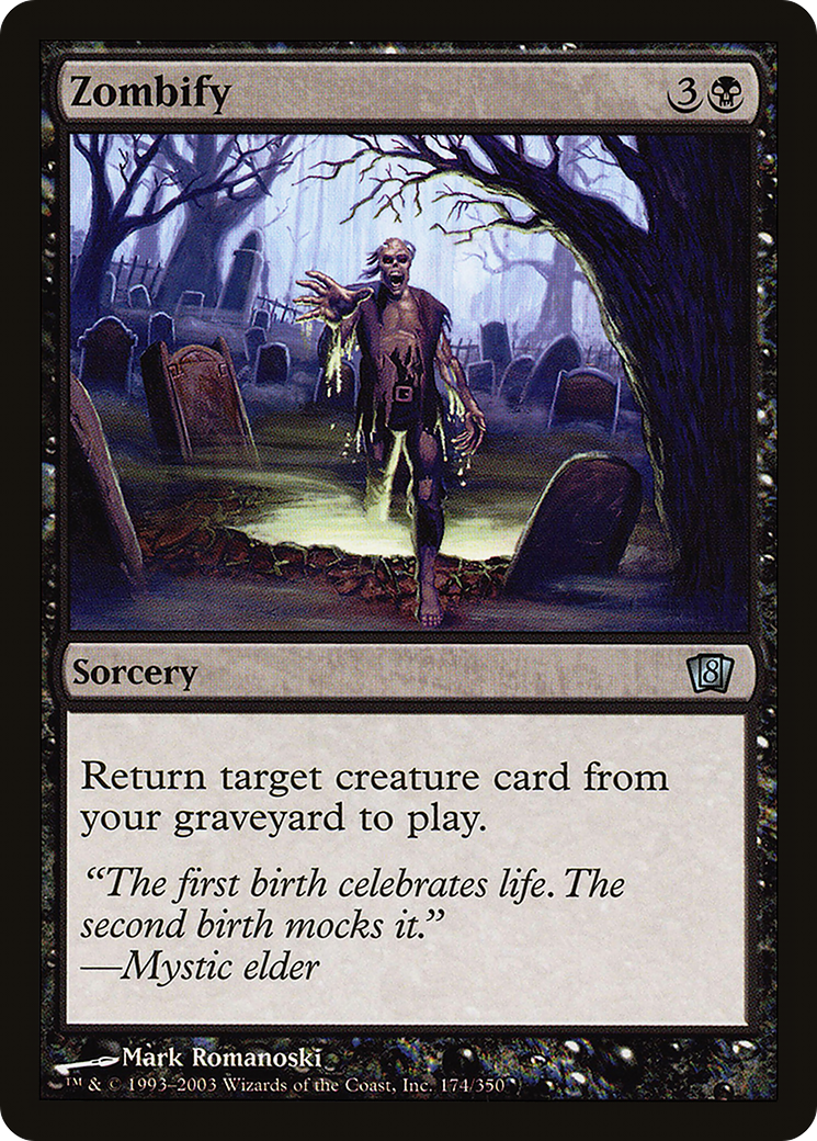 Zombify (8ED-174★) - 8th Edition Foil