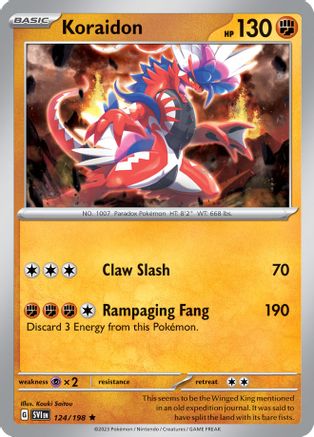 Koraidon 124/198 Deck Exclusives - Rare