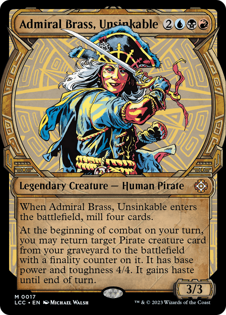 Admiral Brass, Unsinkable (Showcase) (LCC-017) - The Lost Caverns of Ixalan Commander: (Showcase)