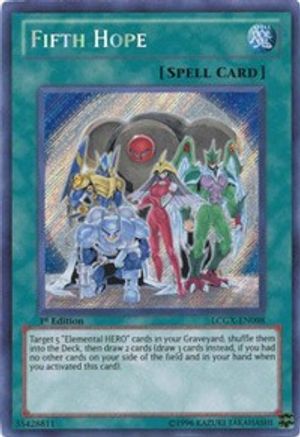 Fifth Hope (LCGX-EN098) - Legendary Collection 2 1st Edition