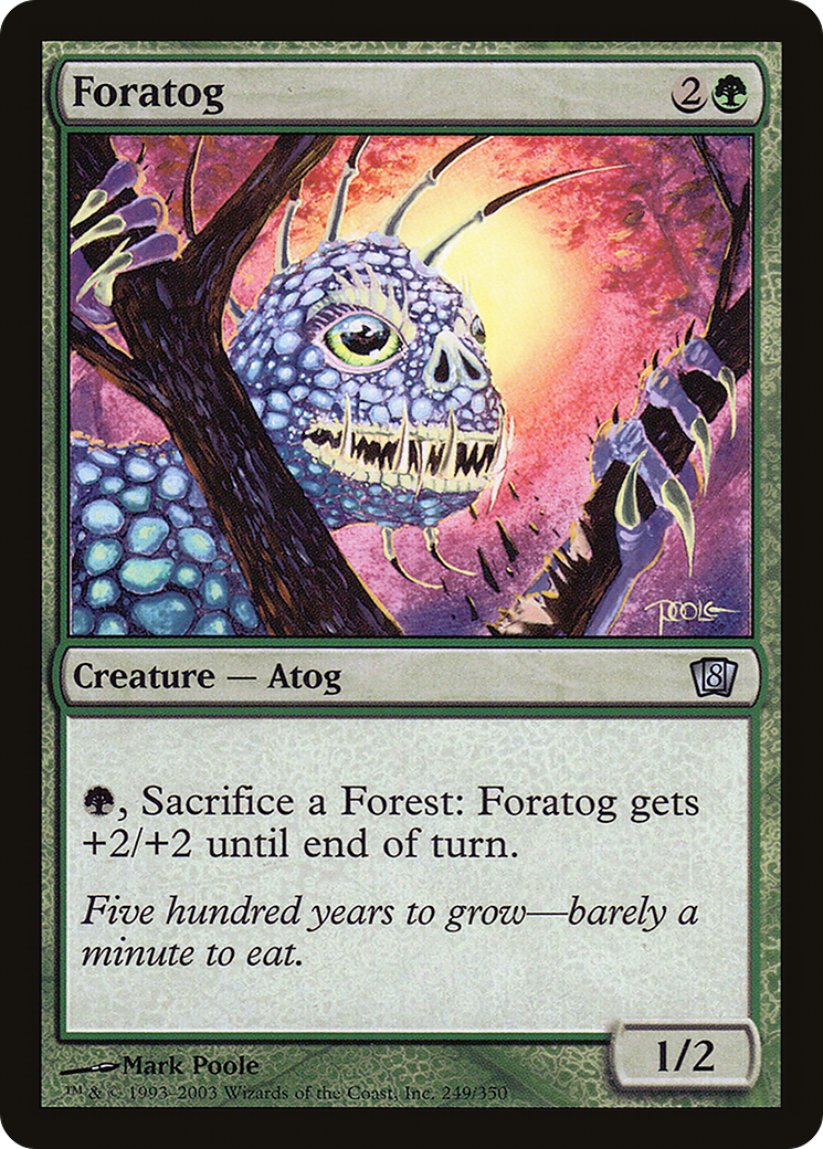 Foratog (8ED-249★) - 8th Edition Foil