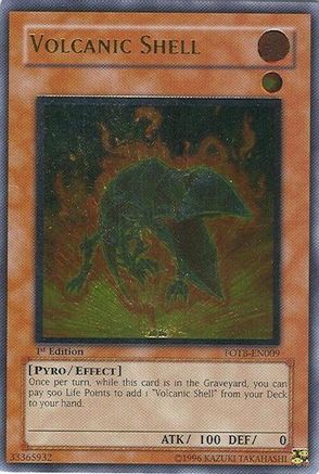 Volcanic Shell (UTR) (FOTB-EN009) - Force of the Breaker 1st Edition