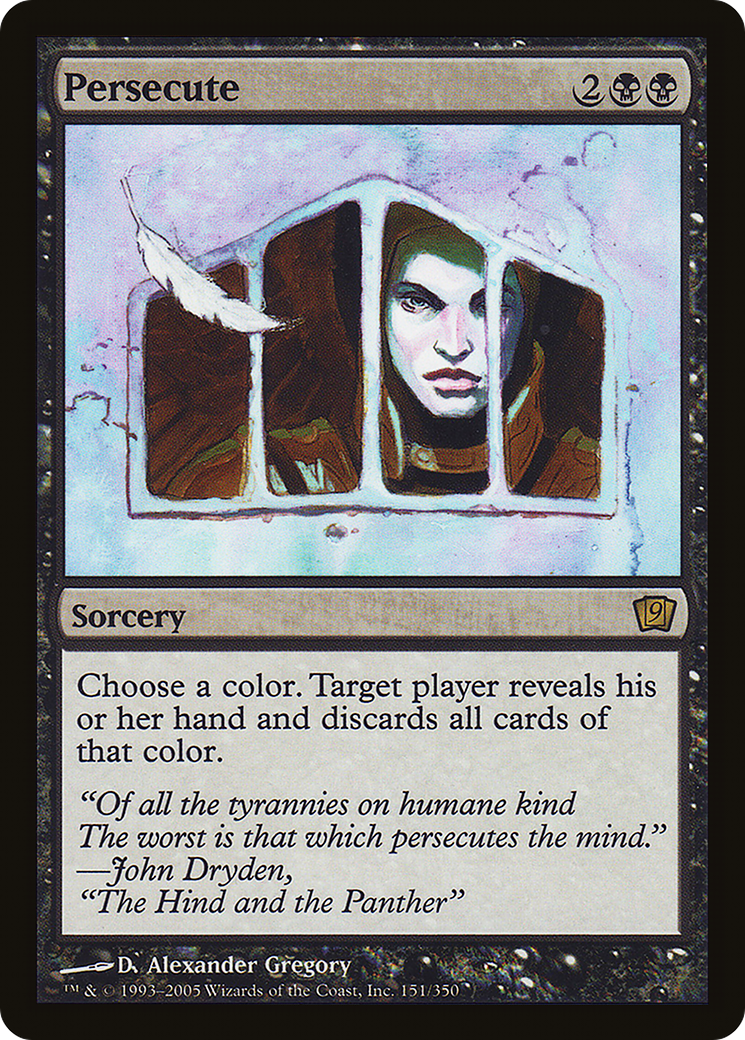 Persecute (9ED-151★) - 9th Edition Foil