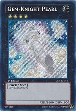 Gem-Knight Pearl (HA06-EN050) - Hidden Arsenal 6: Omega Xyz 1st Edition