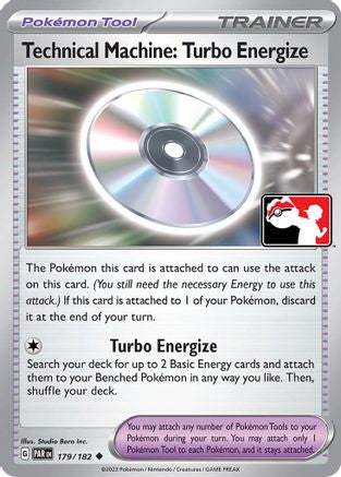 Technical Machine: Turbo Energize 179/182 - Holofoil Prize Pack Series Cards - Uncommon