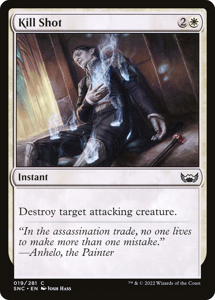 Kill Shot (SNC-019) - Streets of New Capenna Foil