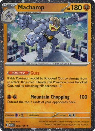 Machamp 068/165 (Cosmos Holo) 068/165 - Holofoil Miscellaneous Cards & Products - Rare