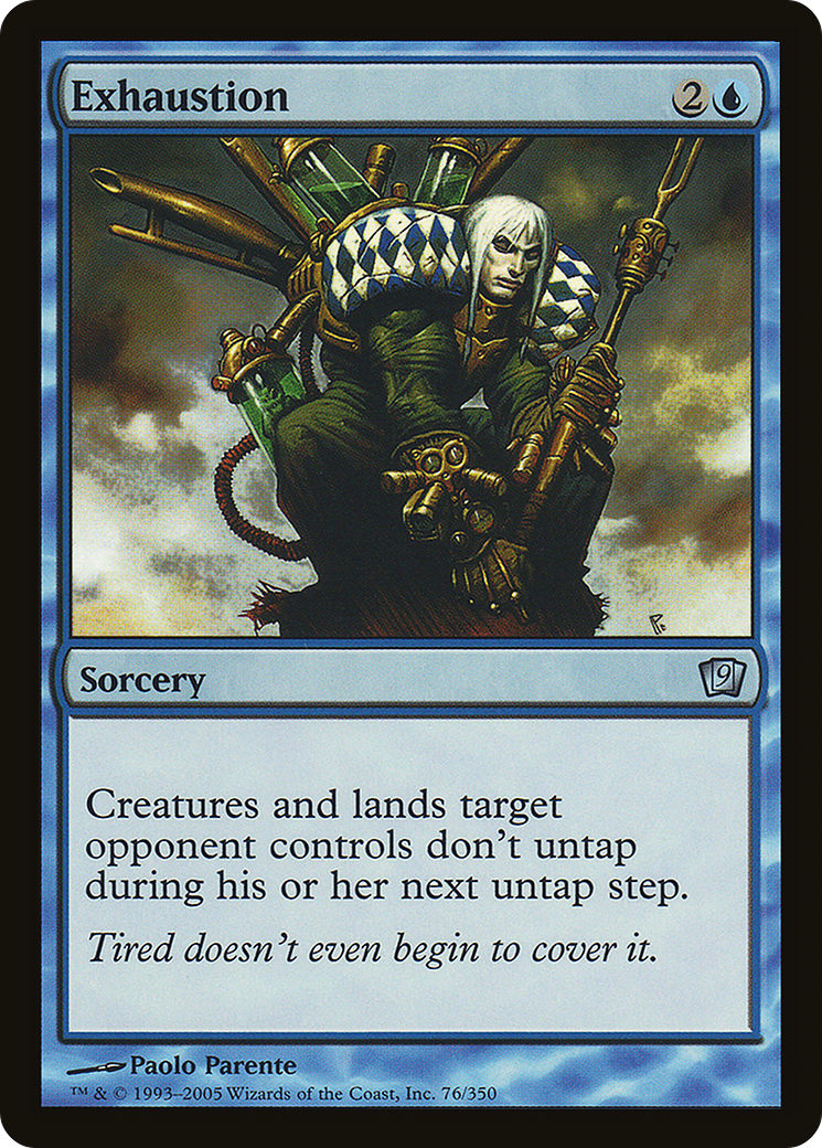 Exhaustion (9ED-76★) - 9th Edition Foil
