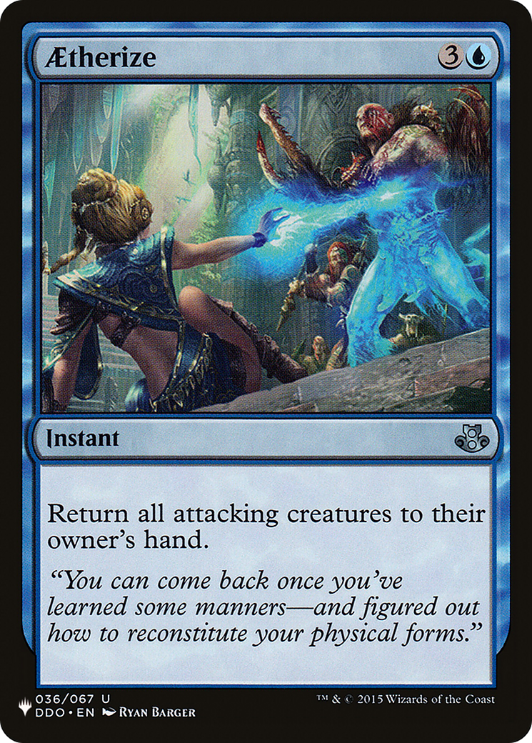 Aetherize (LIST-036/067) - The List