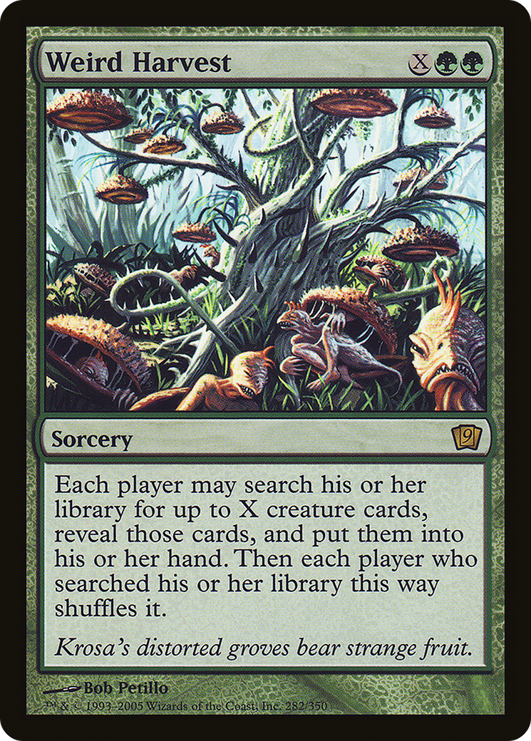 Weird Harvest (9ED-282★) - 9th Edition