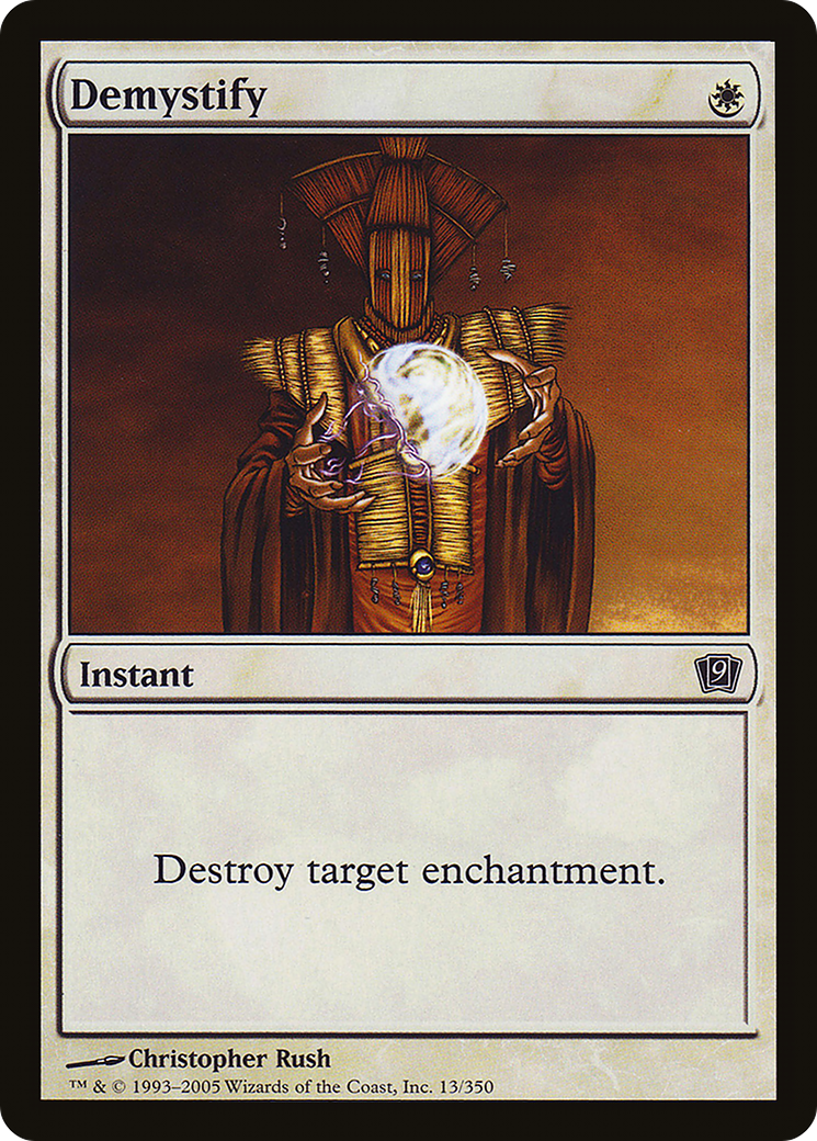 Demystify (9ED-13★) - 9th Edition Foil