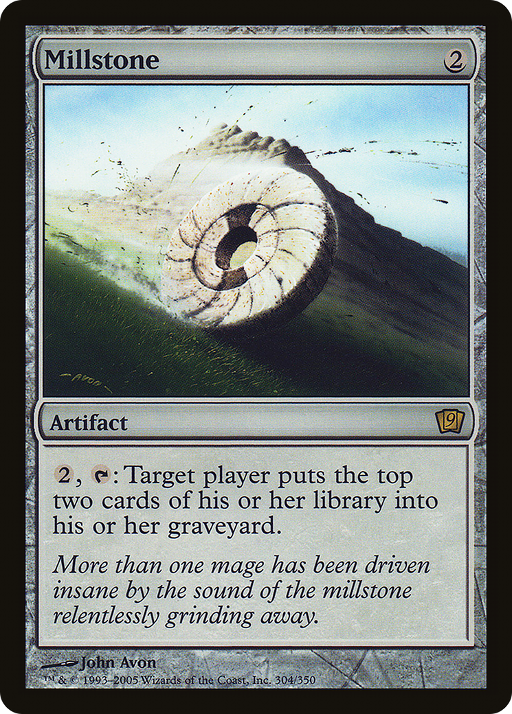 Millstone (9ED-304★) - 9th Edition