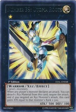 Number 39: Utopia Roots (LVAL-EN048) - Legacy of the Valiant Unlimited