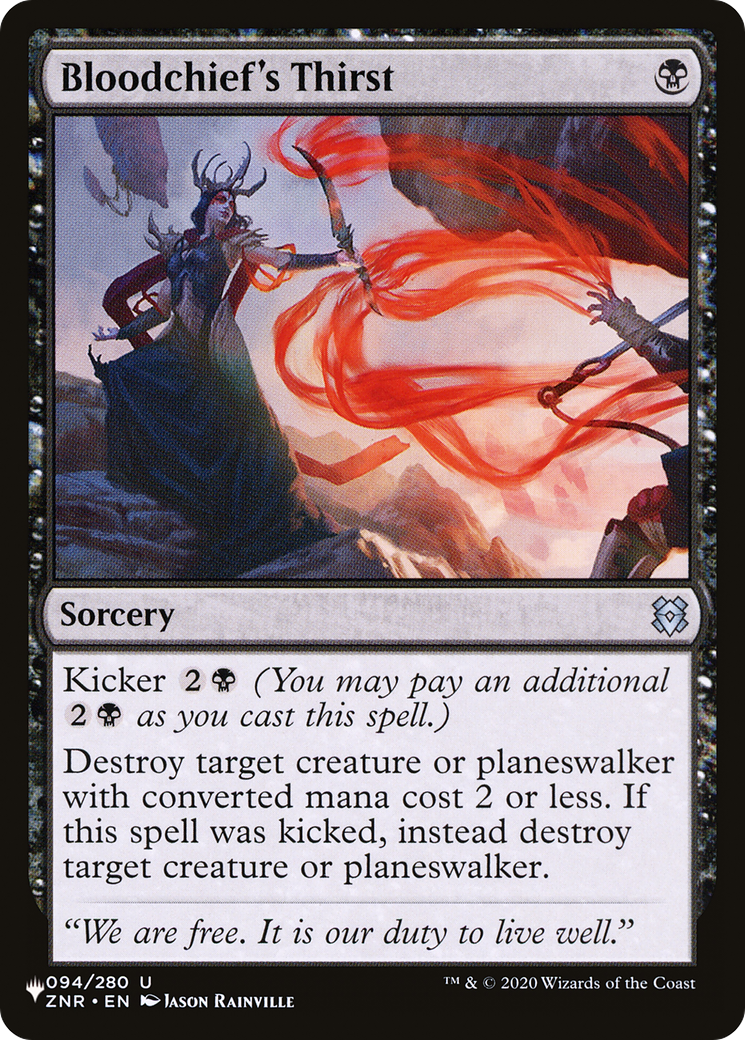 Bloodchief's Thirst (LIST-ZNR-94) - The List