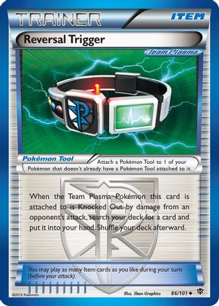 Reversal Trigger (Team Plasma) 086/101 Plasma Blast - Uncommon
