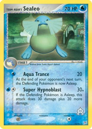 Team Aqua's Sealeo 016/95 - Reverse Holofoil Team Magma vs Team Aqua - Rare
