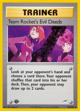 Team Rocket's Evil Deeds 103 - 1st Edition Neo Destiny - Uncommon
