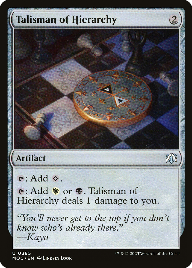 Talisman of Hierarchy (MOC-385) - March of the Machine Commander