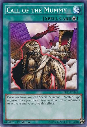 Call of the Mummy (BP03-EN146) - Battle Pack 3: Monster League 1st Edition