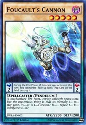Foucault's Cannon (DUEA-EN002) - Duelist Alliance Unlimited