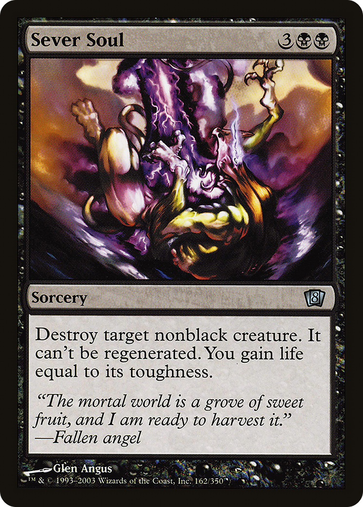 Sever Soul (8ED-162★) - 8th Edition